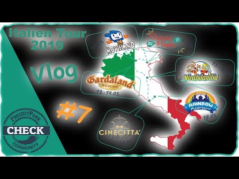 Italien Tour 2019 / Vlog #7 / Cinecitta World