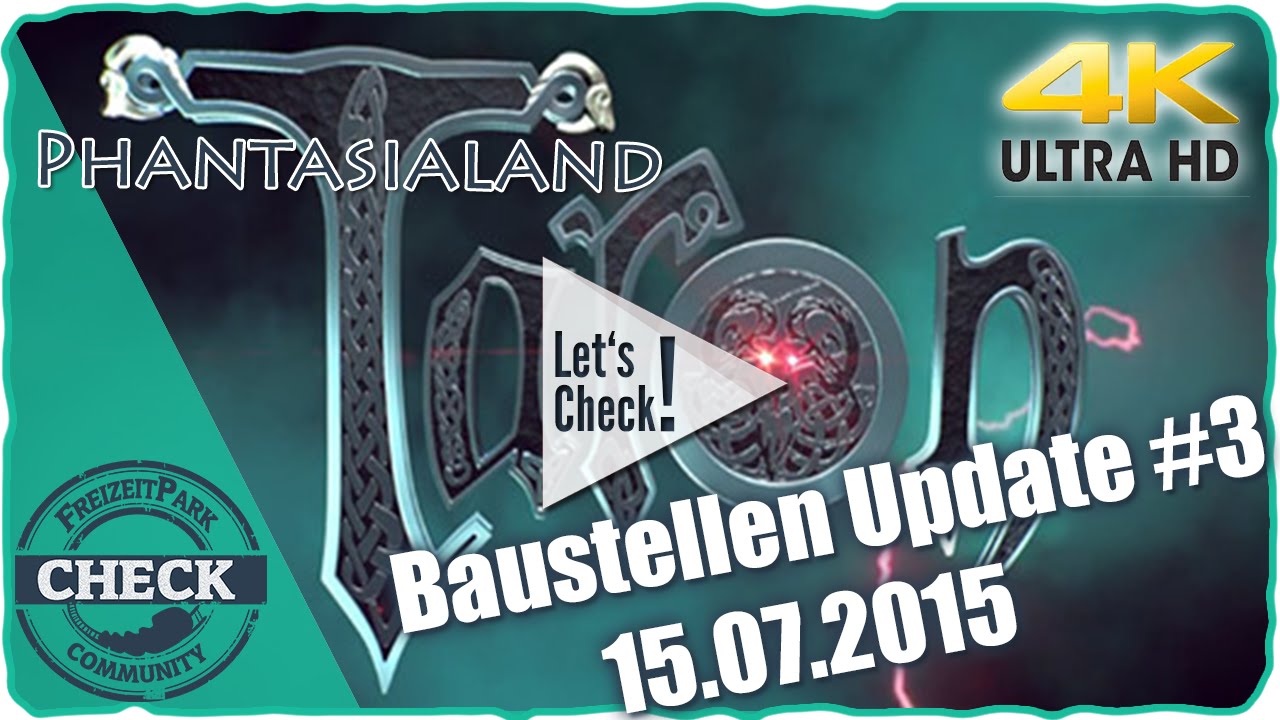 Phantasialand - Klugheim Baustellen update 15.07.2015 UHD/4K)