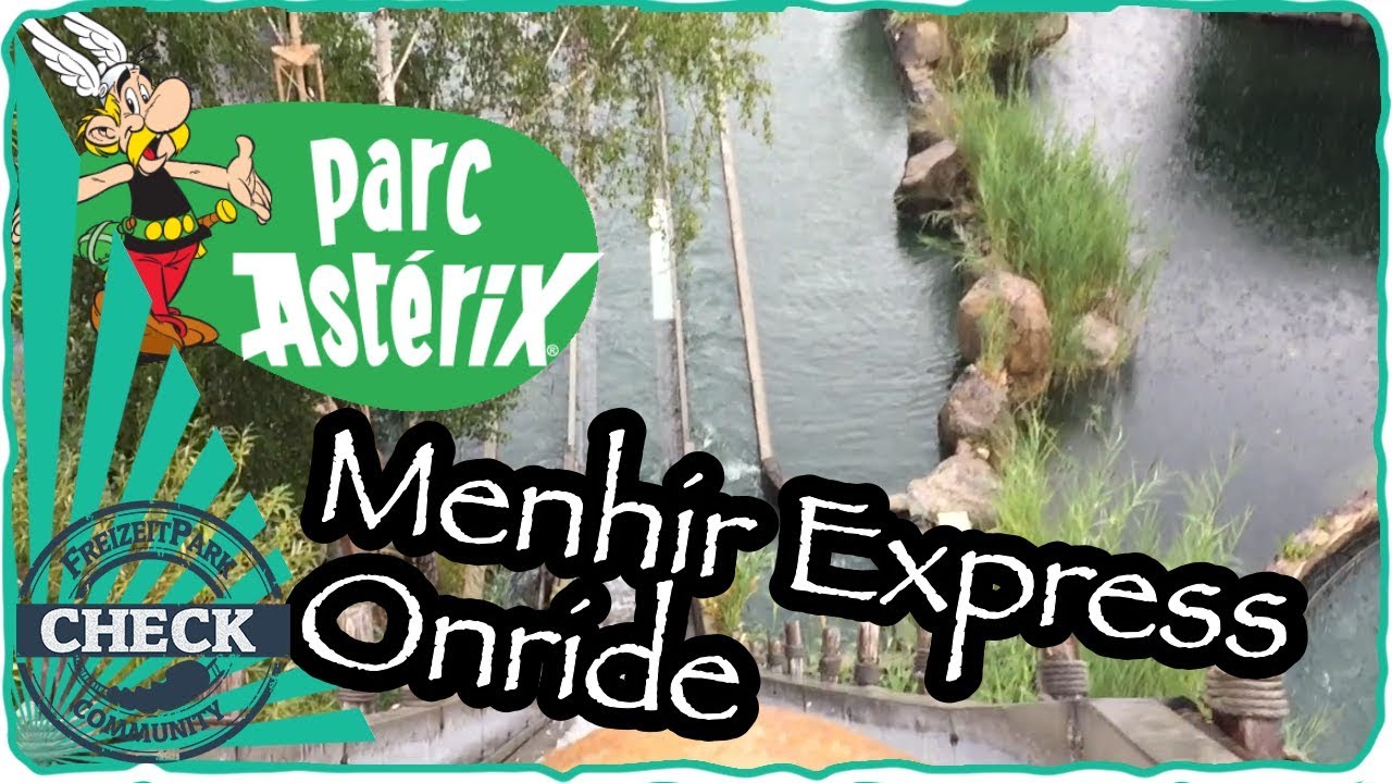 Parc Asterix - Menhir Express (Onride)
