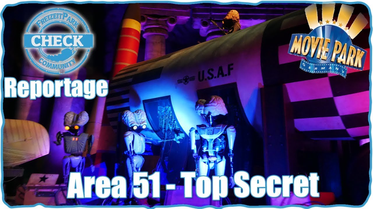 NEU! Area 51 - Top Secret - Reportage zur Eröffnung - Movie Park Germany