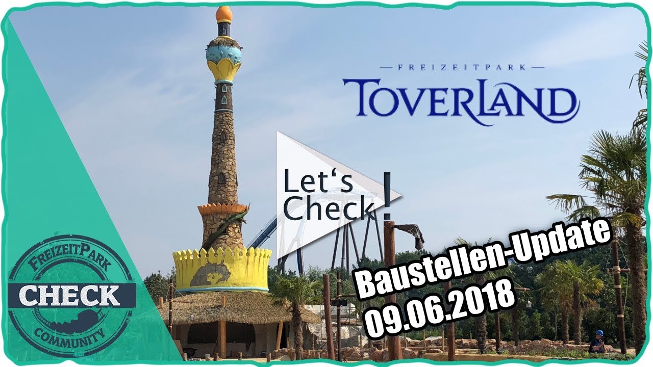 Toverland - [Reportage] Baustellenbegehung 09.06.2018 - Avalon und Port Laguna