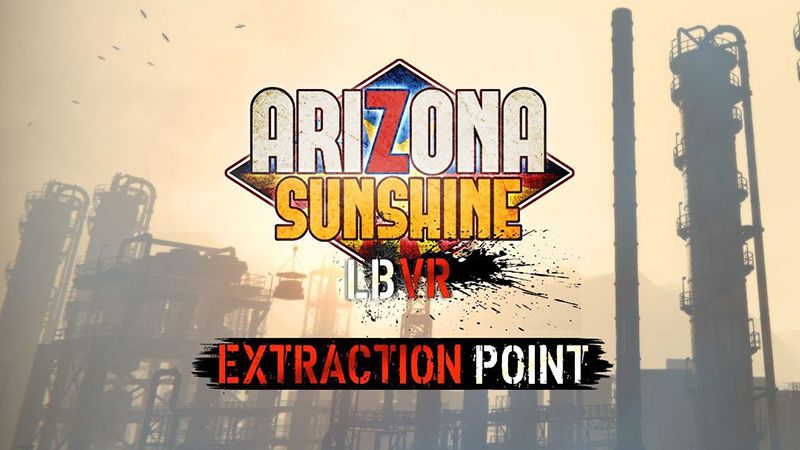 Arizona Sunshine - Bereit für Mission 4?